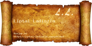 Liptai Ladiszla névjegykártya